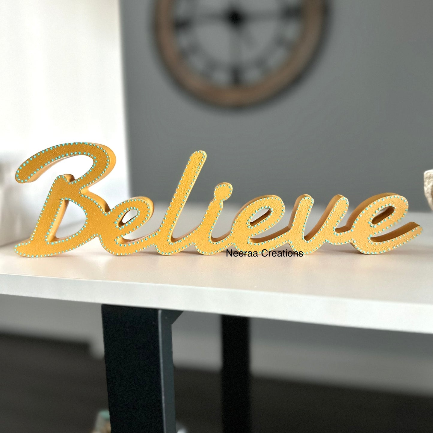 Believe Word Sign (Self standing)