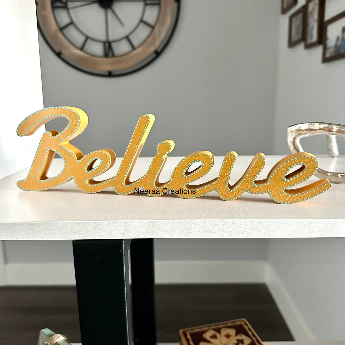 Believe Word Sign (Self standing)